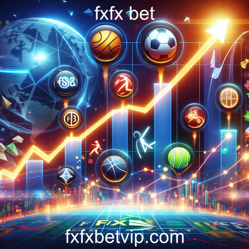 O Crescimento das Apostas Esportivas no fxfx bet